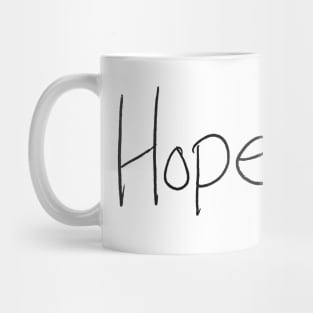 Hope - Briana Buckmaster Handwriting - black font Mug